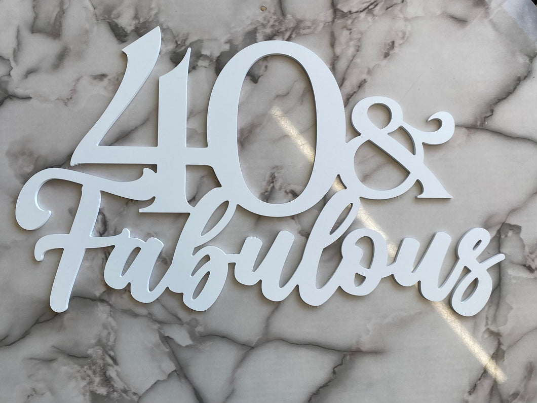 40 & Fabulous