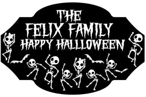 Skeleton Family Happy Halloween Sign